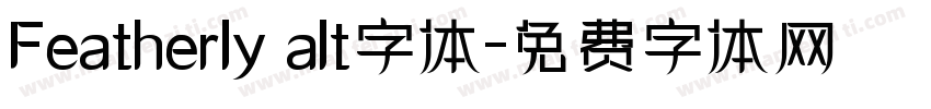Featherly alt字体字体转换